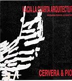  Hacia la cuarta arquitectura. requiem por el arquitecto.