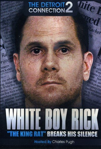 Whiteboy Rick Whiteboy Rick