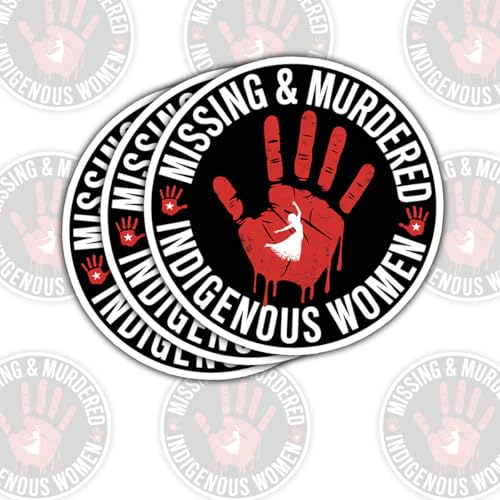 3 Pcs Missing Murdered Indigenous Women Stickers – Awareness Quote Decals for Social Justice Advocates, Equality Supporters – Gifts for Those Who Stand for Indigenous Rights Water Bottle 3"x3"
