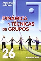 Dinámica y técnicas de grupos 8498422183 Book Cover