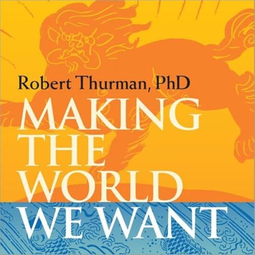 Page de couverture de Making the World We Want