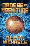 Orders of Magnitude (The Genie and the Engineer Series Book 2)
