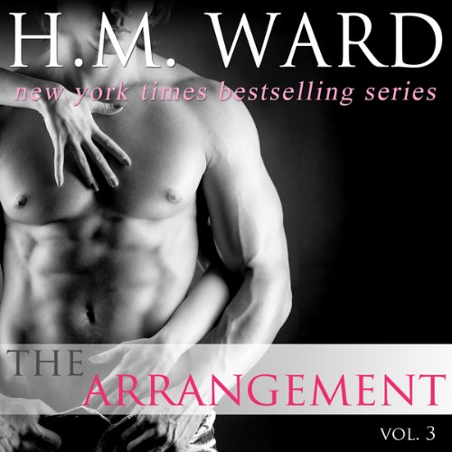 The Arrangement, Volume 3 Audiolivro Por H. M. Ward capa