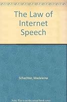 The Law of Internet Speech 0890899444 Book Cover