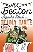 Agatha Raisin and the Deadly Dance