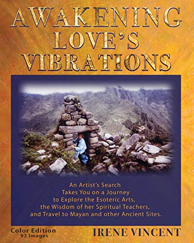 Awakening Love's Vibrations: A Spiritual Journey