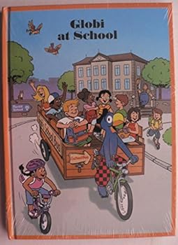 Hardcover Globi at School by J?rg Lendenmann Book