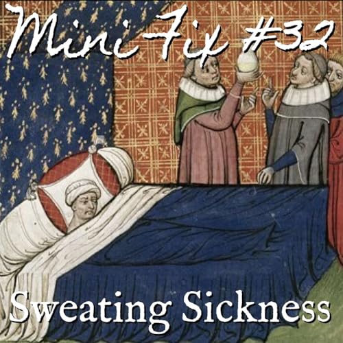 Mini Fix #32 Preview: Sweating Sickness