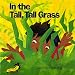 CBB: STL Book In the Tall, Tall Grass In the tall,tall grass