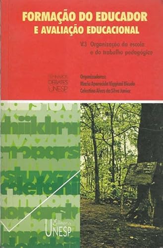 Formação do educador e avaliação educacional – vol. 3