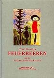  Feuerbeeren aus der Volksschule Hackstock