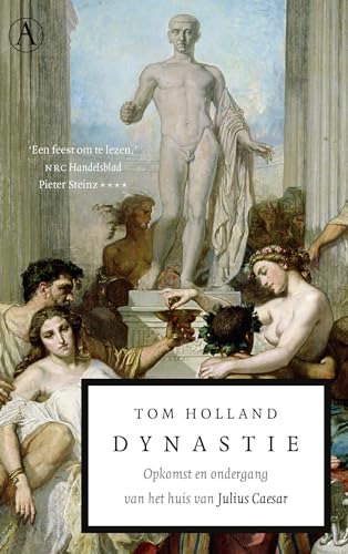 Dynastie: opkomst en ondergang van het huis van Julius Caesar (Ro...