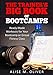 The Trainer's Big Book of Bootcamps: Ready-Made Workouts for Your Bootcamp or Group Fitness Class Class of günstig Kaufen-The Trainer's Big Book of Bootcamps: Ready-Made Workouts for Your Bootcamp or Group Fitness Class