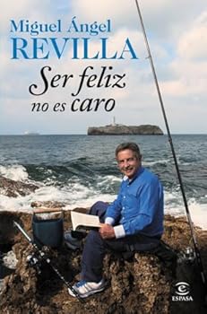 Paperback Ser feliz no es caro [Spanish] Book