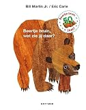 Beertje Bruin, wat zie jij daar? (Gottmer-prentenboek) - Bill Martin Eric Carle Übersetzer: Burny Bos 