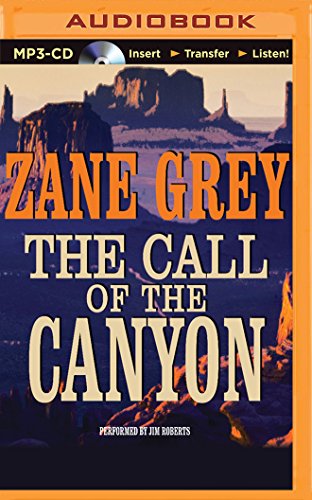 The Call of the Canyon 1501278452 Book Cover