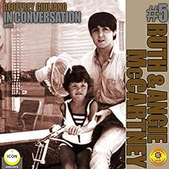 Couverture de Geoffrey Giuliano: In Conversation with Ruth and Angela McCartney, Volume 5