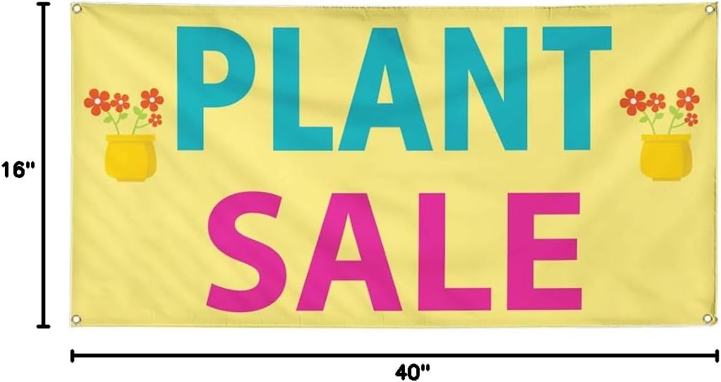 Vinyl Banner Multiple Sizes Plant Sale Outdoor Advertising Printing A Business Outdoor Weatherproof Industrial Yard Signs Yellow 4 Grommets 16x40Inches
