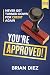 You're Approved!: Never Get Turned Down For Credit Again.