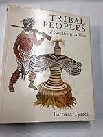 Tribal peoples of Southern Africa 0949956104 Book Cover