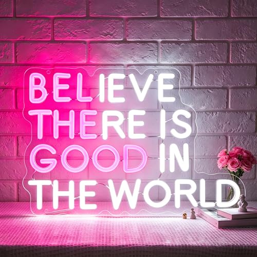Image of Believe There is Good in the World Neon Sign Led Neon Light Signs for Wall Decor Light Up Sign for Birthday Party Club Gift
