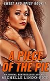 A Piece of the Pie (Sweet and Spicy Book 1)