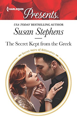 The Secret Kept from the Greek (By: Susan Stephens)