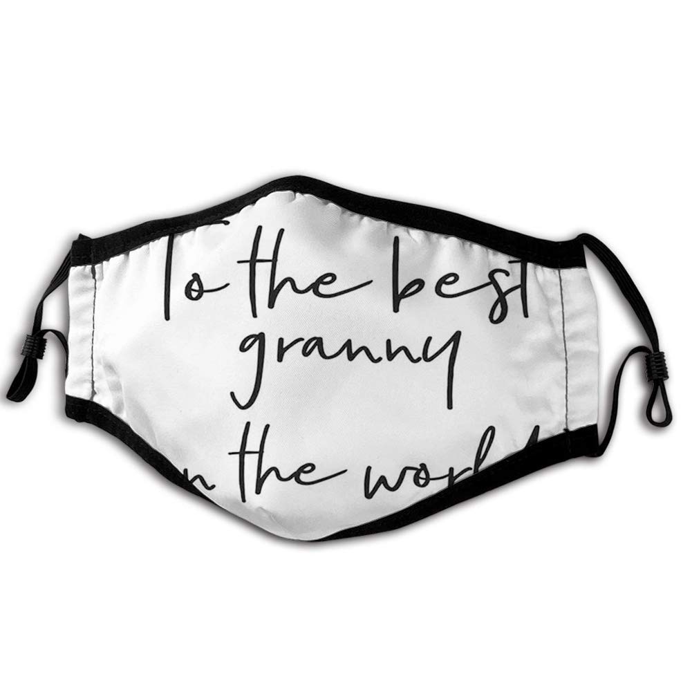 LESKETH Activated Carbon Windproof Face_mask_Protect,Brush Calligraphy Hand Drawn Quote The Best Granny in The World Monochrome Design,Facial decorations for Unisex