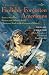 A Treasury of Foolishly Forgotten Americans: Pirates, Skinflints, Patriots, and Other Colorful Characters Stuck in the Footnotes of History