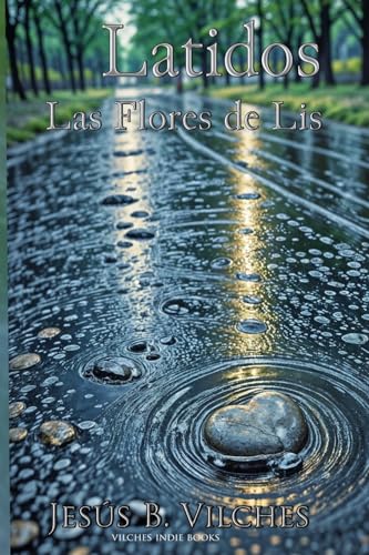 Latidos: Las Flores de Lis: 1