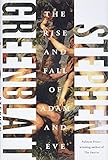 The Rise and Fall of Adam and Eve