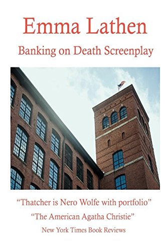 Banking on Death Screenplay: An Emma Lathen Bes... 1976970148 Book Cover