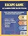 Escape game: Le laboratoire du Docteur Folius - Kit complet | À partir de 7 ans (Organiser un escape game à la maison) (French Edition)