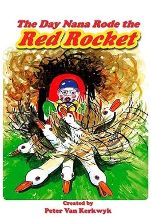 The Day Nana Rode the Red Rocket: Amazon.co.uk: 9781921054570: Books
