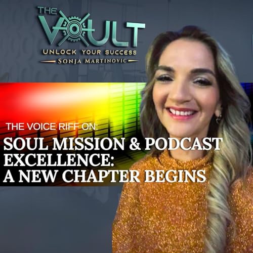 🎙️Soul Mission & Podcast Excellence: A New Chapter Begins