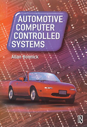 Automotive Computer Controlled Systems      1st Edition, Kindle Edition