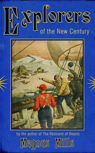 Explorers of the New Century 0747580189 Book Cover