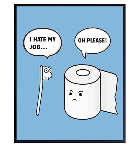 Funny Bathroom Wall Art Decoration Print - Unique Humorous 8x10 Room and Home Decor Poster for Bath - I Hate My Job Typography - Teal Blue