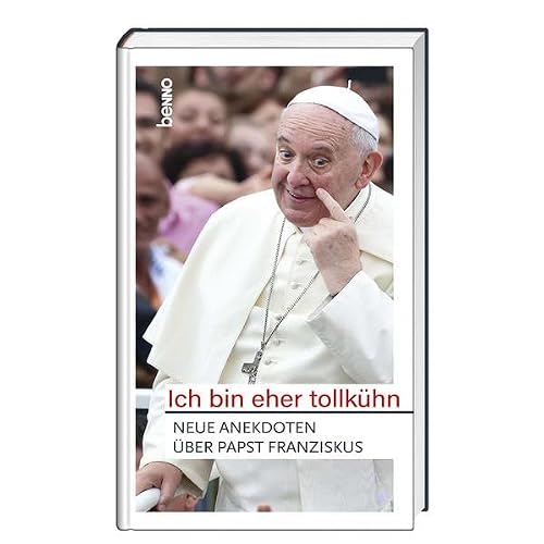 Ich bin eher tollkühn