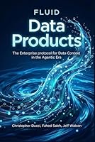 Fluid Enterprises in the Agentic Era: From Recipe to Revolution B0G4CY9ZJF Book Cover