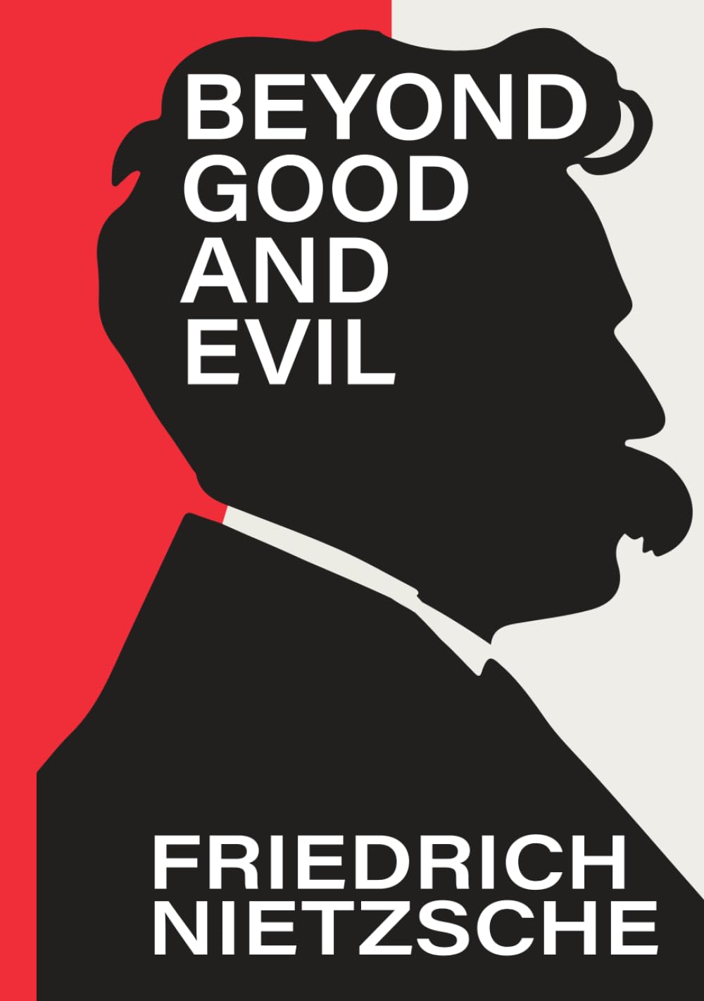Beyond Good and Evil: Classic Illustrated Book by Friedrich Nietzsche