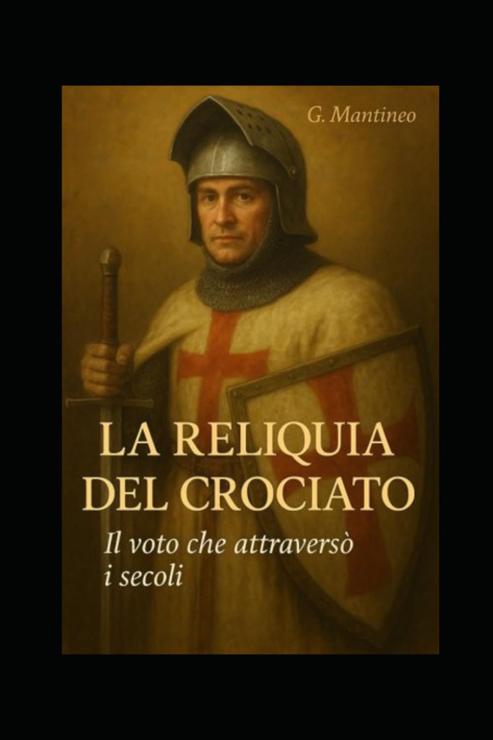 La Reliquia del Crociato