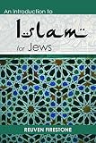 An Introduction to Islam for Jews