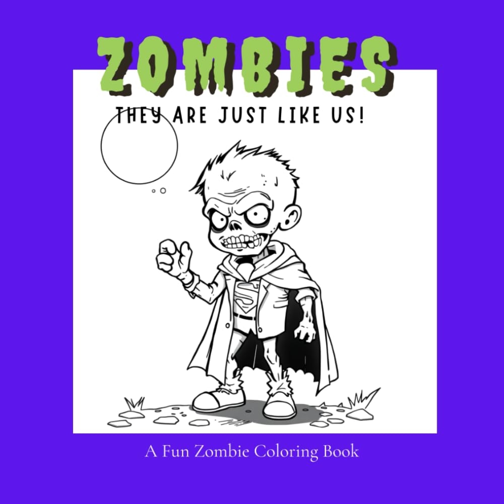Zombies: They Are Just Like Us