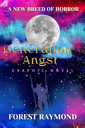 Generation Angst : A new breed of horror: Graphic novel (English Edition)