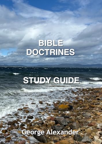 Bible Doctrines: Study Guide