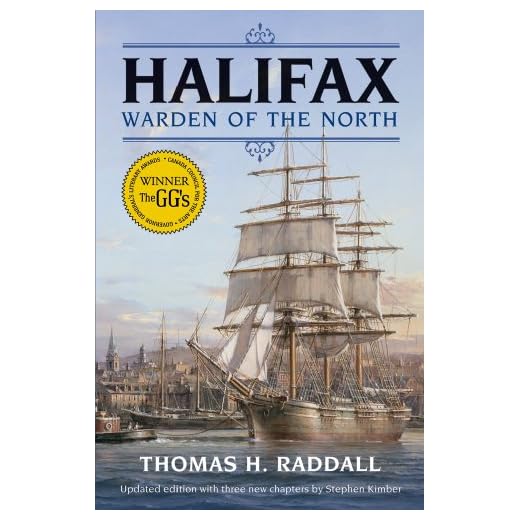 Halifax Warden of the North (Updated Edition)