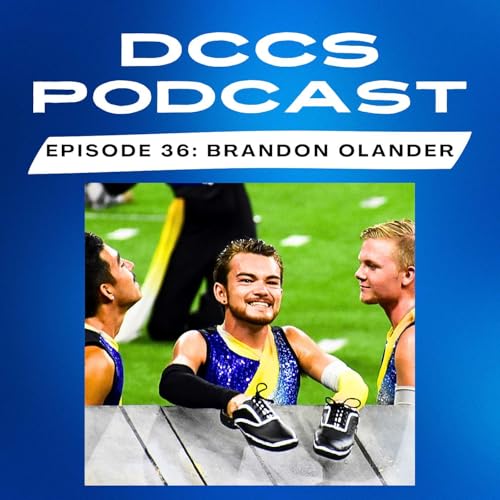 DCCS Podcast: Episode 36 - Brandon Olander Podcast Por  arte de portada