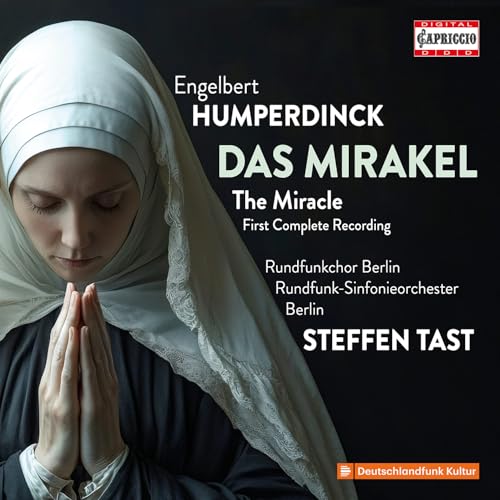 Humperdinck: Das Mirakel