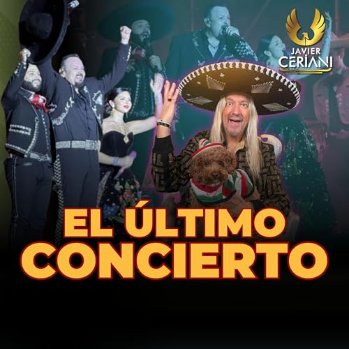 Page de couverture de Los Aguilar en Guadalajara… ¿Abucheados o aplaudidos? - Independencia de México | Javier Ceriani